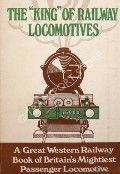 Book cover of The 'King' of Railway Locomotives  by CHAPMAN, W.G. 